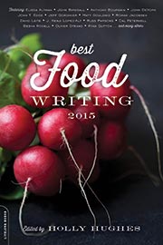 Want it? Buy it. Best Food Writing 2015