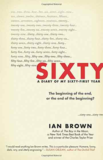 Sixty: A Diary of My Sixty-First Year