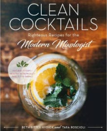 Clean Cocktails Cookbook