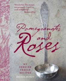 Pomegranates and Roses Cookbook