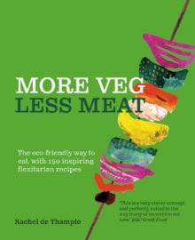 More Veg Less Meat Cookbook