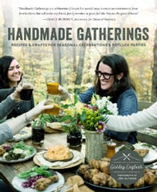 Handmade Gatherings Cookbook