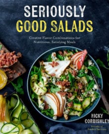 Seriously Good Salads Cookbook