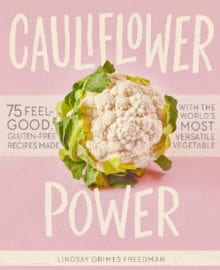 Cauliflower Power Cookbook