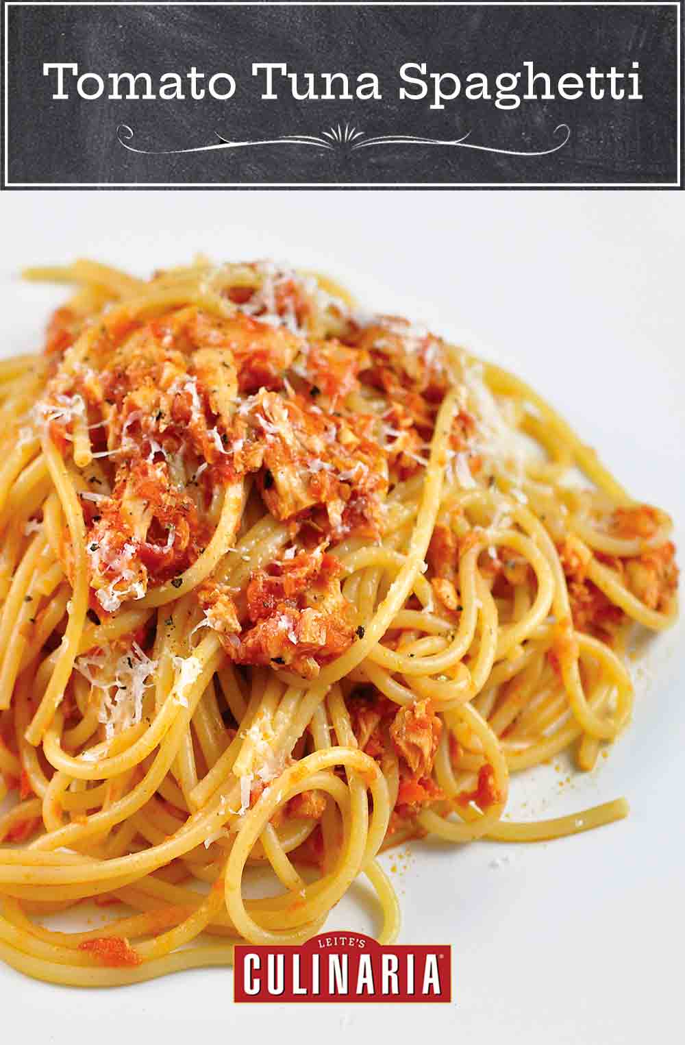 Tuna and Tomato Spaghetti Recipe | Leite's Culinaria