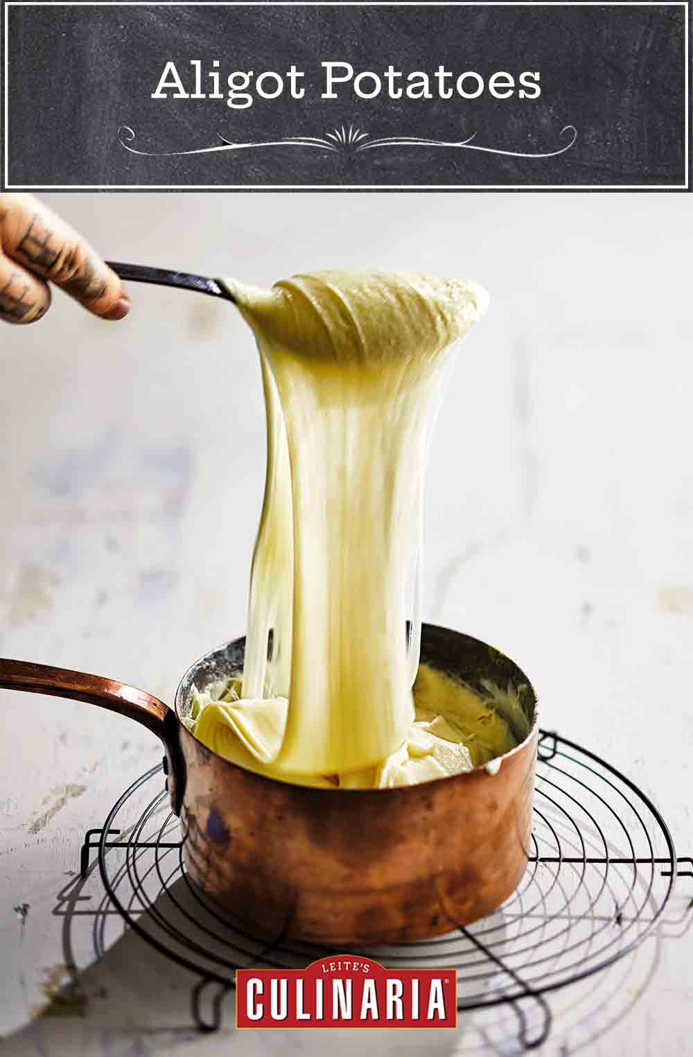 Aligot Potatoes Recipe | Leite's Culinaria