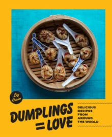 Dumplings Equal Love Cookbook