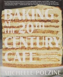 Baking at the 20th Century Cafe Cookbook