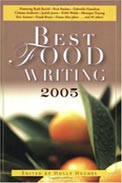 Buy Best Food Writing 2005 Buy Best Food Writing 2005