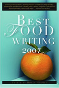 Best Food Writing 2007 Best Food Writing 2007