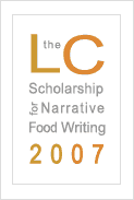 Leite's Culinaria Scholarship for Narrative Food Writing Winner Leite's Culinaria Scholarship for Narrative Food Writing Winner